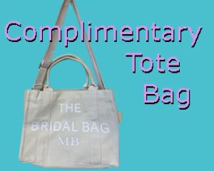 A beautiful bridal tote bag with straps displayed with Complimentary Tote Bag written.