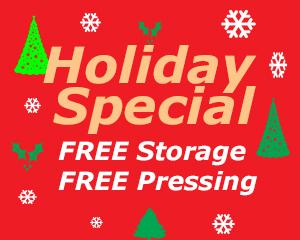 Holiday Special Free Storage & Pressing