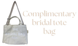 Image of a nice tote bag with the words Complimentary bridal tote bag.